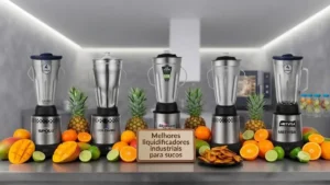Confira os Melhores Liquidificadores industriais para sucos