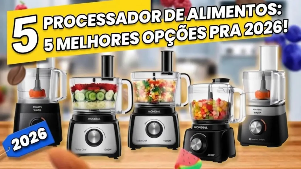 Processador de alimentos: 5 Melhores Opções pra 2026!